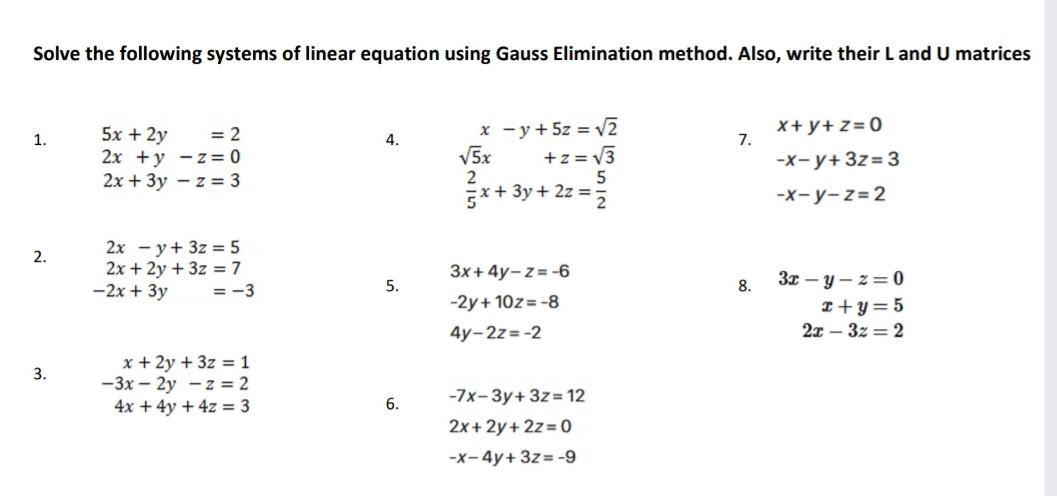 Solved Solve The Following Systems Of Linear Equation Using Chegg Com