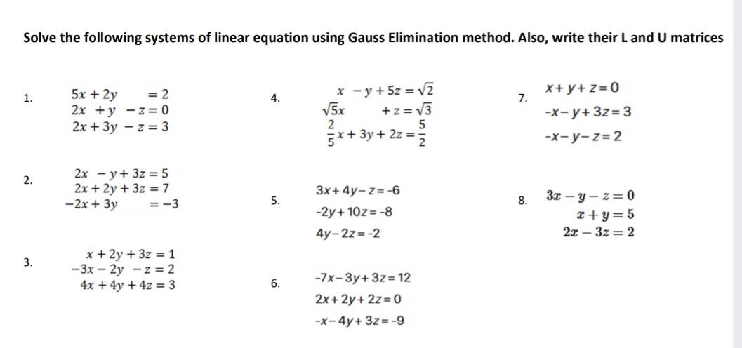 Solve The Following Systems Of Linear Equation Using Chegg Com