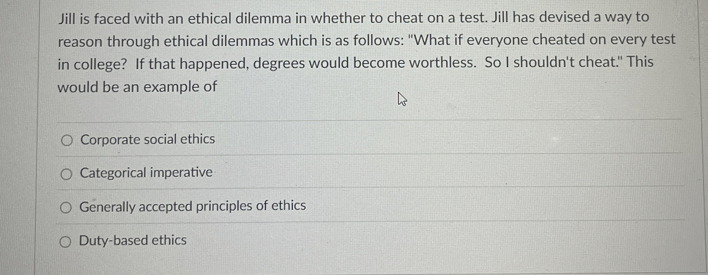 Solved Jill is faced with an ethical dilemma in whether to | Chegg.com