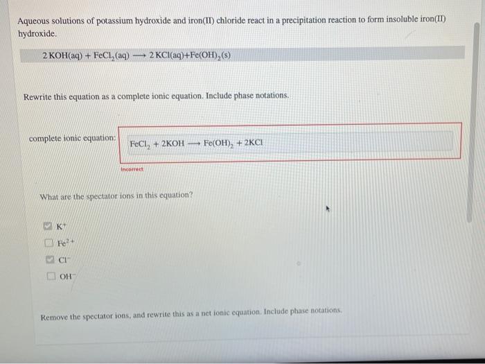 Solved Aqueous solutions of potassium hydroxide and iron(II)