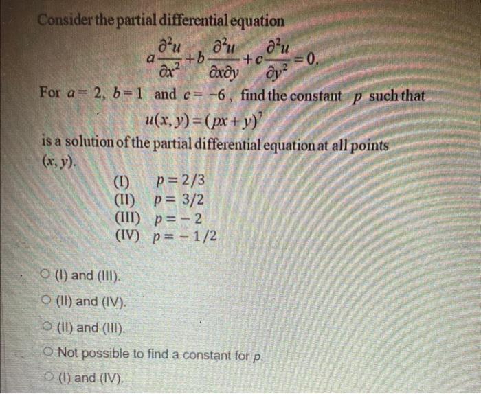 Solved Consider the partial differentialequation | Chegg.com