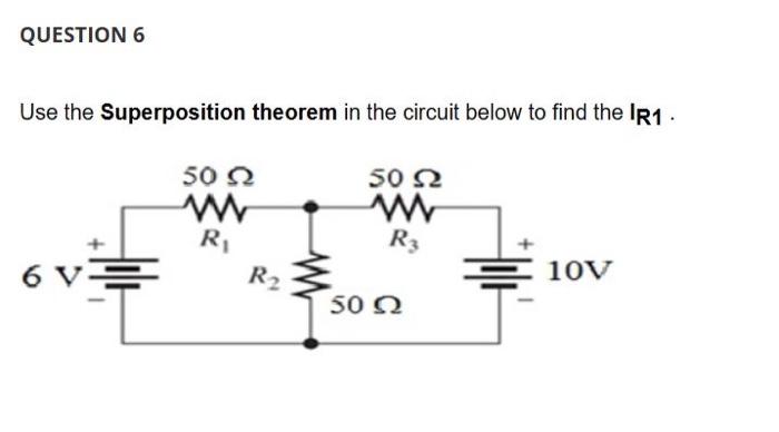 Solved Use The Superposition Theorem In The Circuit Below To | Chegg.com