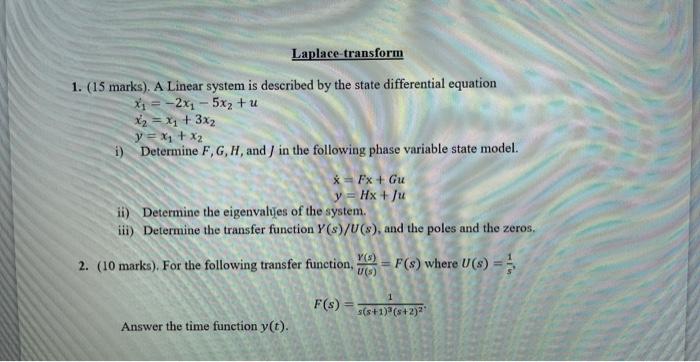 Solved 1. (15 marks). A Linear system is described by the | Chegg.com