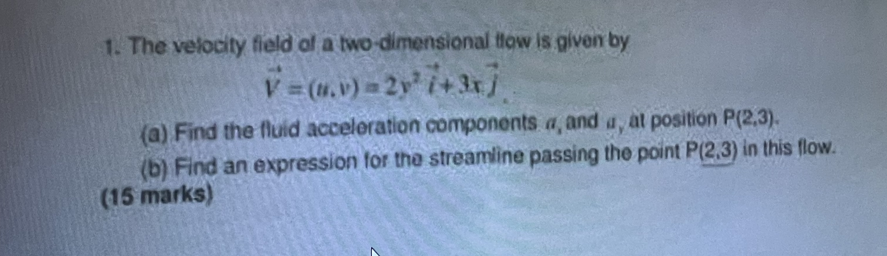 Solved The velocity field of a two dimensional thow is given | Chegg.com