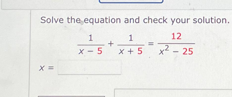 Solved Solve the equation and check your | Chegg.com