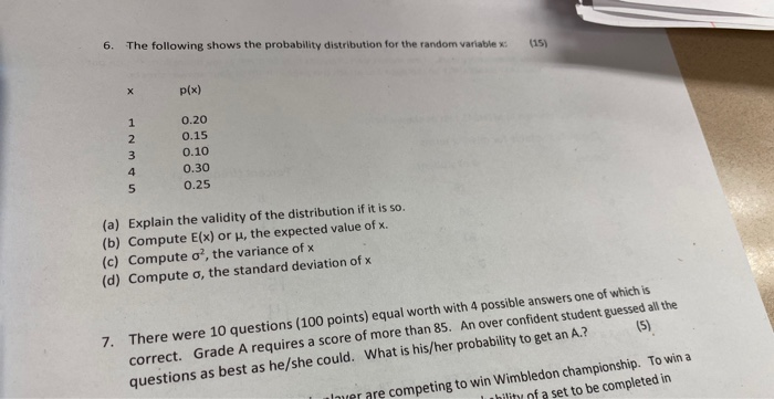 Solved 6. The following shows the probability distribution | Chegg.com