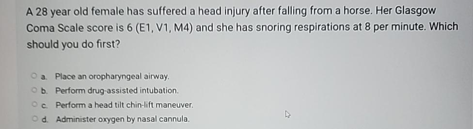 Solved A 28 ﻿year old female has suffered a head injury | Chegg.com