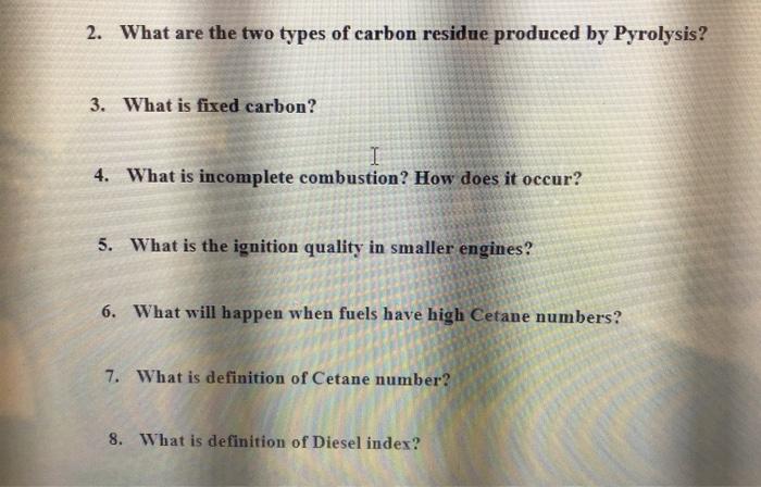 solved-2-what-are-the-two-types-of-carbon-residue-produced-chegg