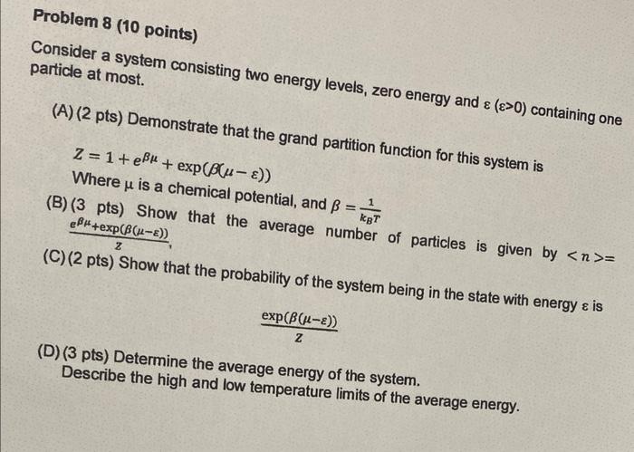 Solved Consider a system consisting two energy levels, zero | Chegg.com