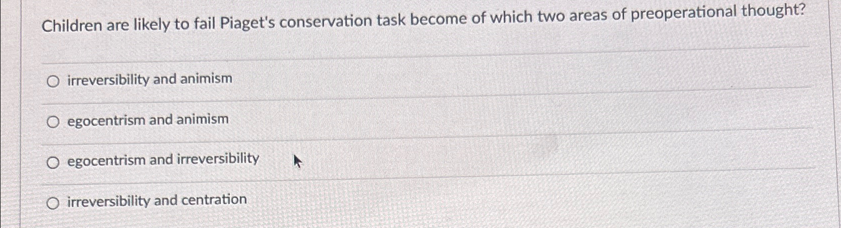 Solved Children are likely to fail Piaget s conservation Chegg