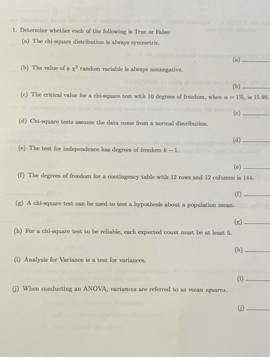 Solved Determine whether each of the following is True or | Chegg.com