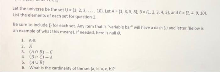 Solved Let The Universe Be The Set U = {1, 2, 3,...,10). Let | Chegg.com