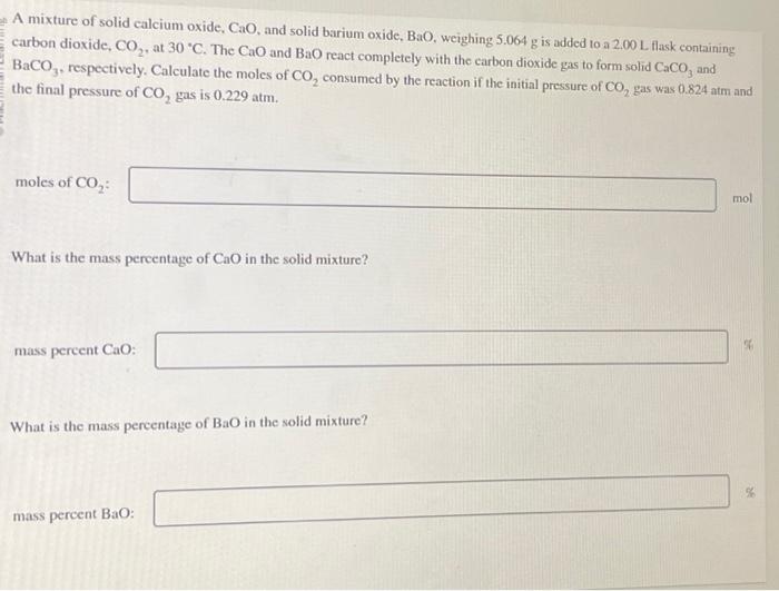 Solved a mixture of solid calcium oxide cao and solid chegg