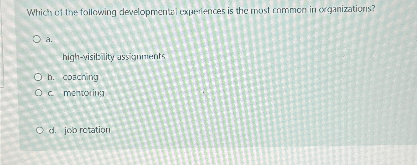 Solved Which of the following developmental experiences is | Chegg.com