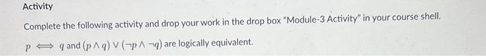 Solved Activity Complete the following activity and drop | Chegg.com