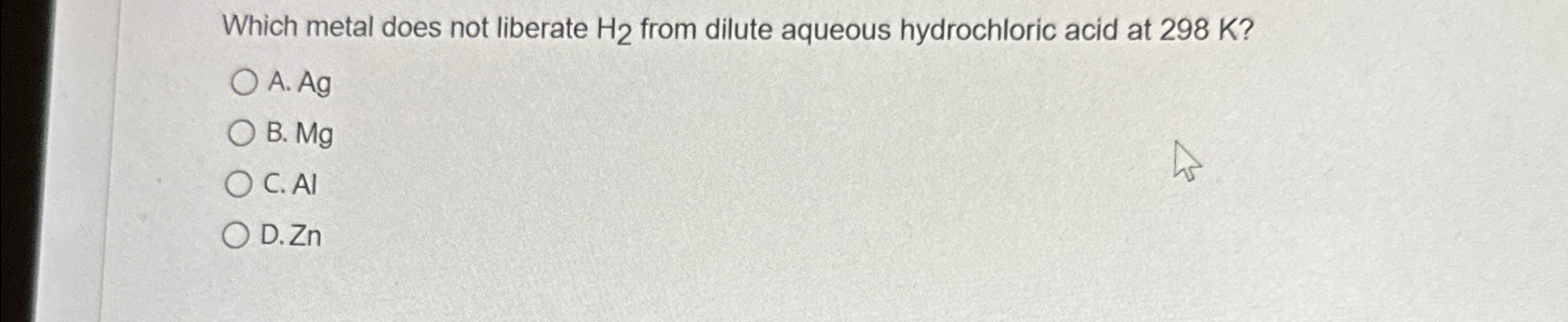 Solved Which metal does not liberate H2 ﻿from dilute aqueous | Chegg.com