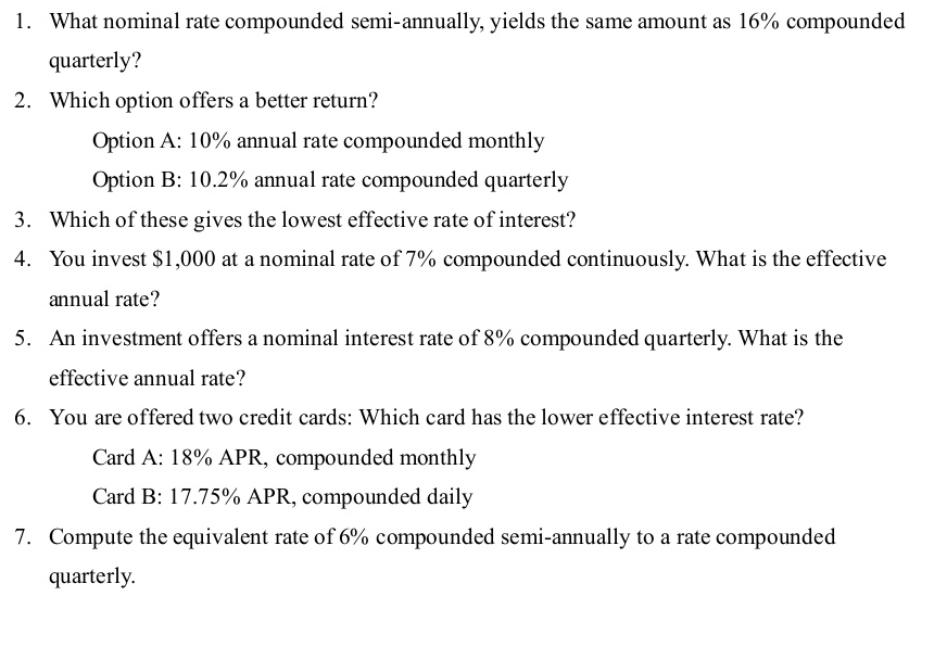 Equivalent Compound Rates Solved 1. What nominal rate compounded semi-annually, | Chegg.com