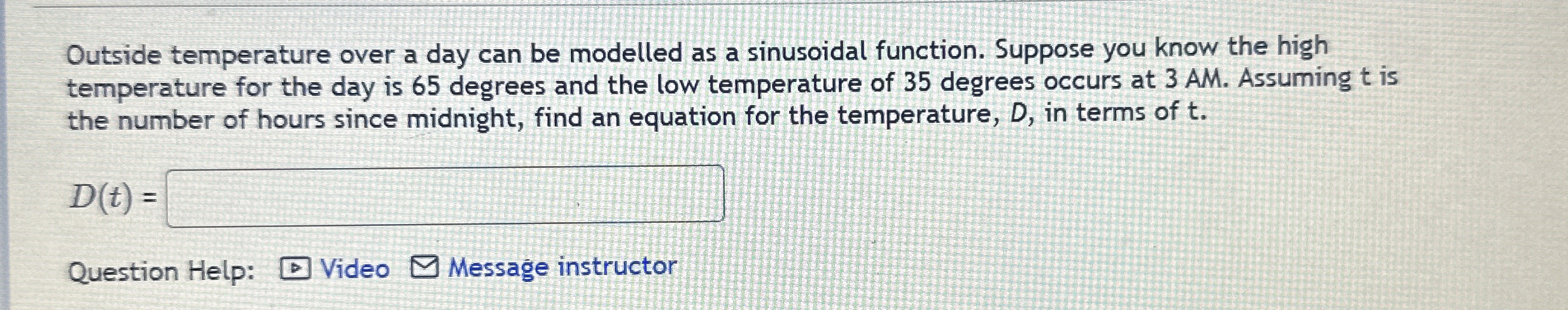 Solved Outside temperature over a day can be modelled as a | Chegg.com