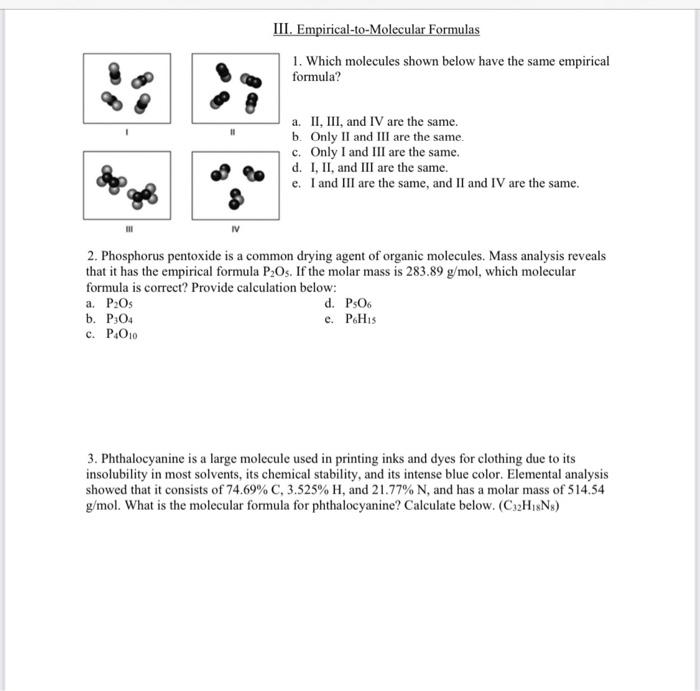 Solved III. Empirical-to-Molecular Formulas 1. Which | Chegg.com