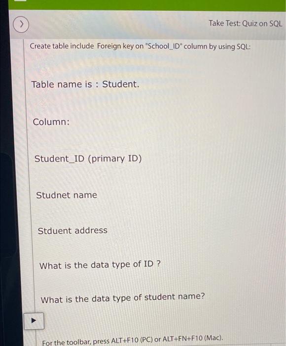 Solved > Take Test: Quiz on SQL Create table include Foreign | Chegg.com