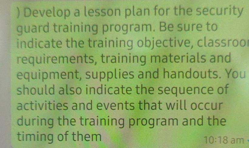 Develop a lesson plan for the security guard training | Chegg.com