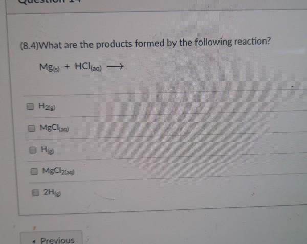 Solved (8.4)Which of the following metals will not react | Chegg.com