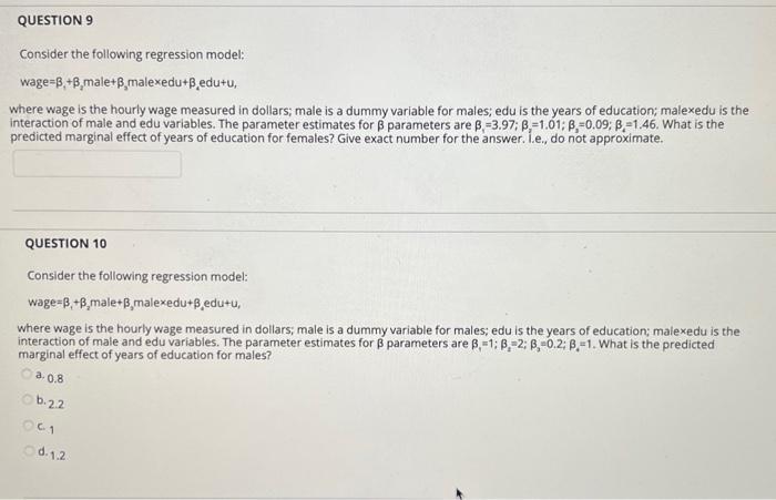 Solved Consider the following regression model: wage =β1+β2 | Chegg.com
