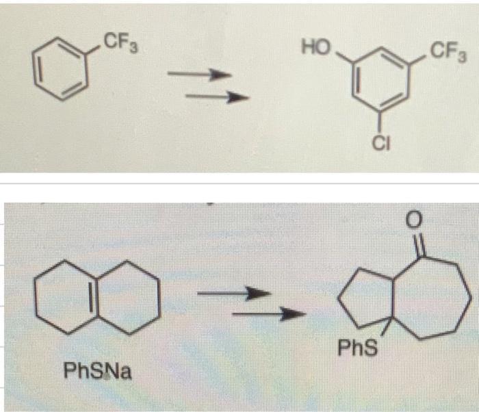 Solved CF HO CF3 ĊI - Phs PhSNa NH2 Br CH, CH3 ammonia | Chegg.com