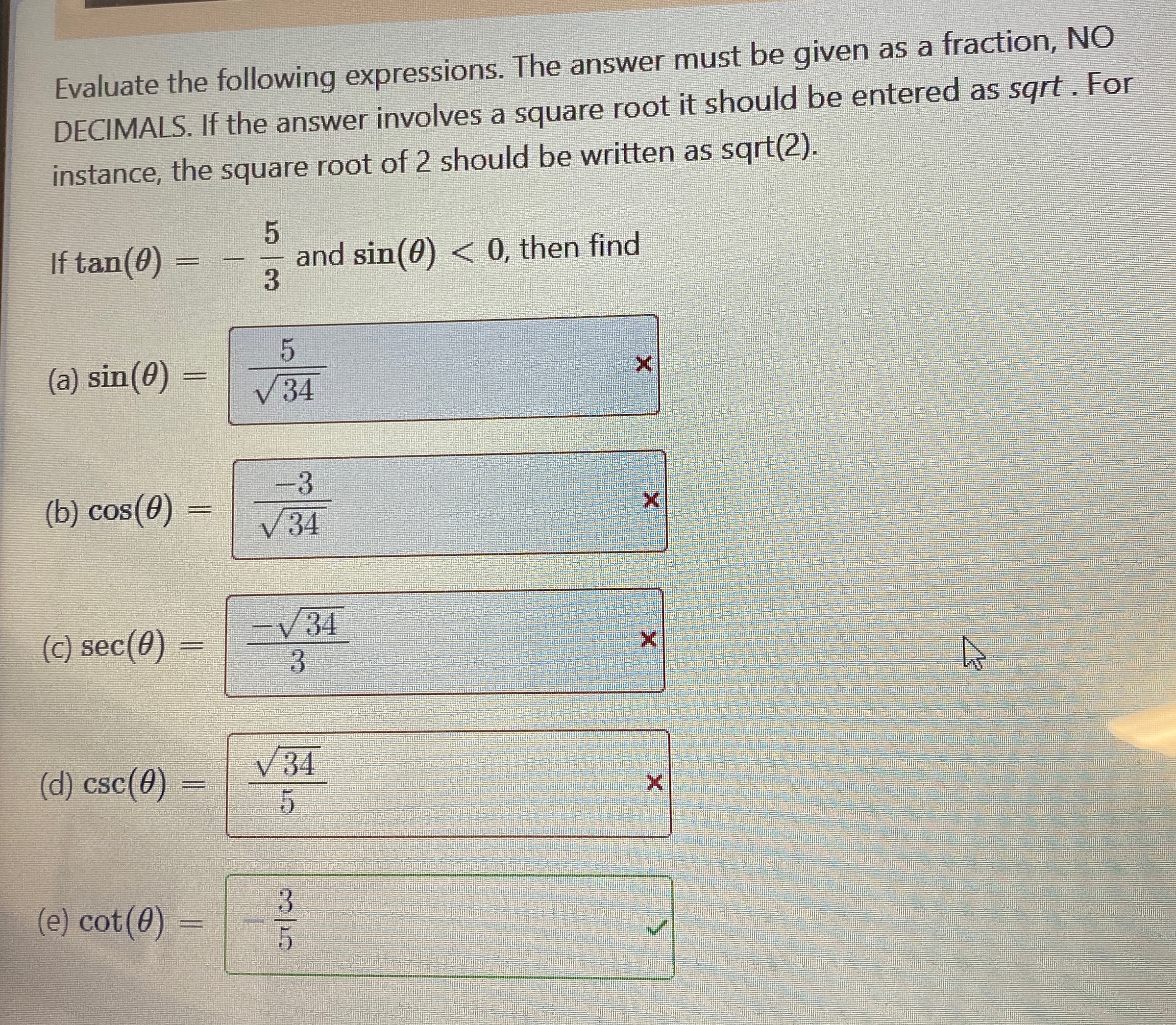 Solved Evaluate the following expressions. The answer must | Chegg.com