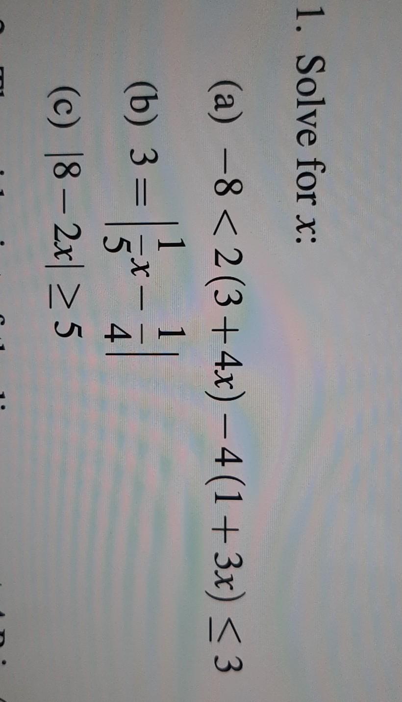 Solved 1. Solve for x: - (b) 3 - 1 - = (a) -8
