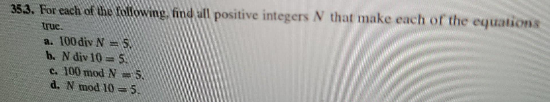 Solved 35.3. For Each Of The Following, Find All Positive | Chegg.com