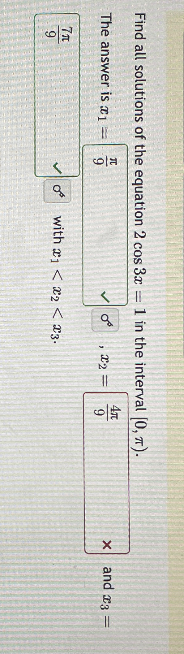 Solved Find all solutions of the equation 2cos3x=1 ﻿in the | Chegg.com