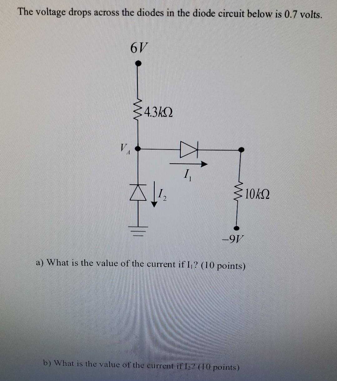 Solved The voltage drops across the diodes in the diode