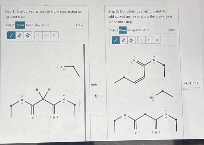 Solved Step 1: Use curved arrows to show conversion to Step | Chegg.com