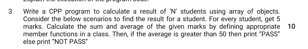 Solved 3 Write a CPP program to calculate a result of 'N' | Chegg.com