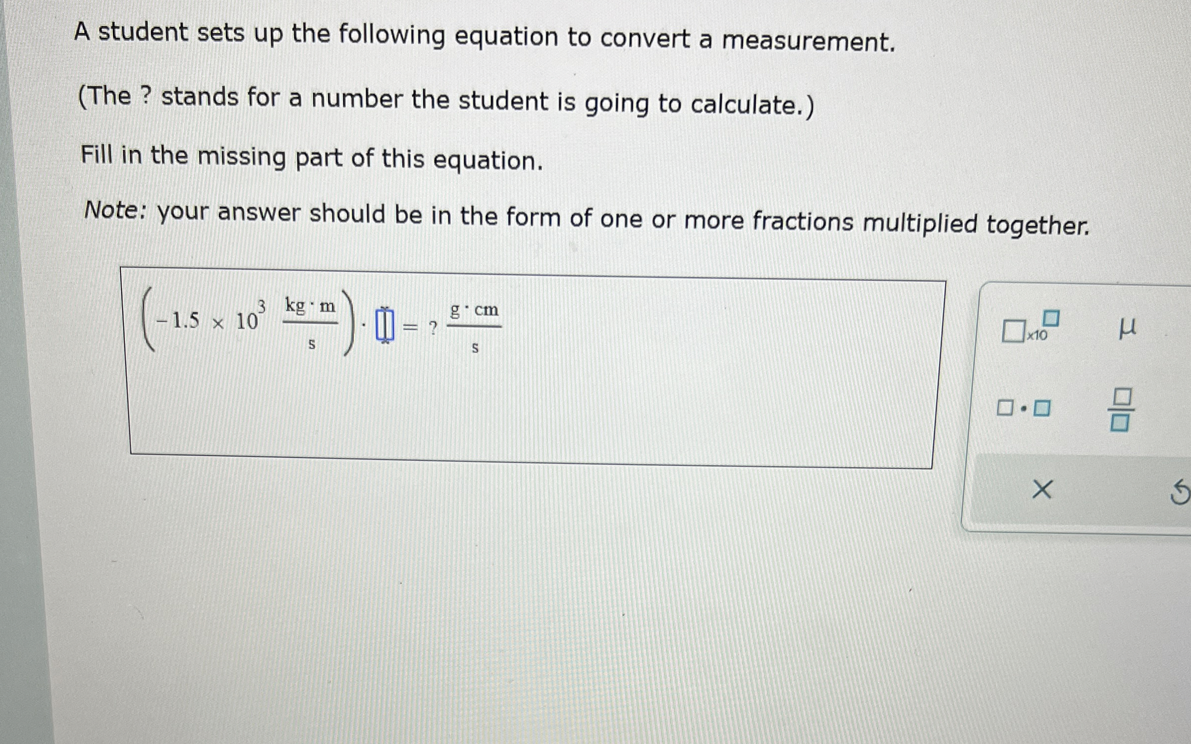 Solved A student sets up the following equation to convert a | Chegg.com