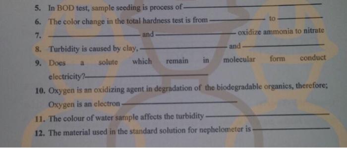 Solved and a 5. In BOD test, sample seeding is process of 6. | Chegg.com