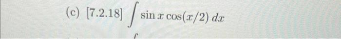 \( [7.2 .18] \int \sin x \cos (x / 2) d x \)