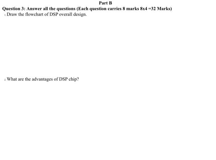 Solved Part B Question 3: Answer All The Questions (Each | Chegg.com