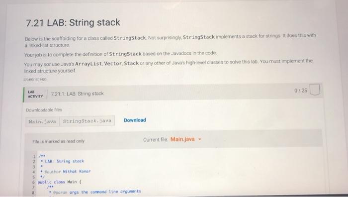 Solved 7.21 LAB: String stack Below is the scaffolding for a | Chegg.com