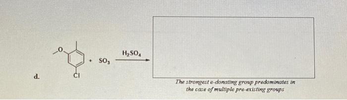 Solved d. The strongest e-donating group predominates in the | Chegg.com