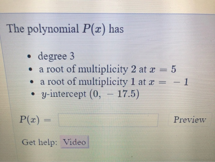 Solved The Polynomial Px Has • Degree 3 • A Root Of 4473