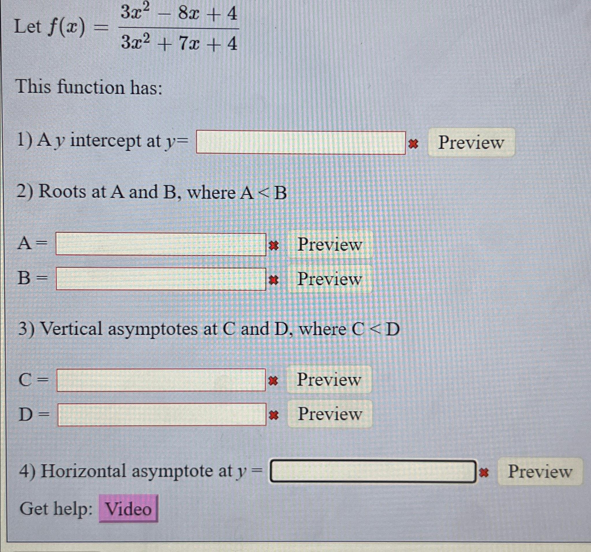 Solved Let F X 3x2 8x 43x2 7x 4this Function Has A Y