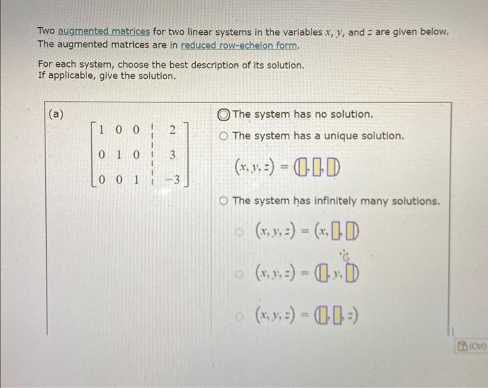 Solved Two augmented matrices for two linear systems in the | Chegg.com