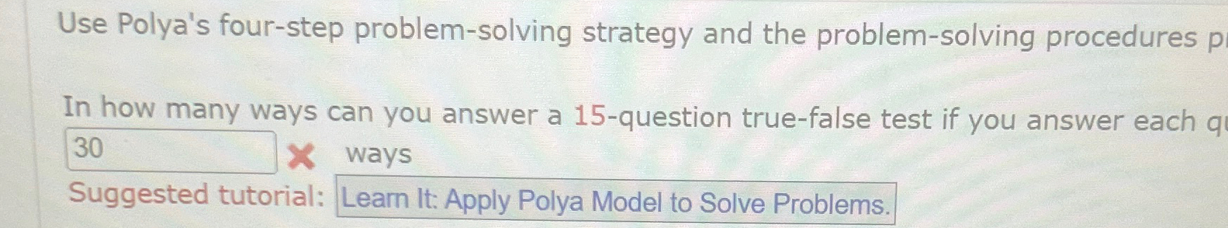 Solved Use Polya's four-step problem-solving strategy and | Chegg.com