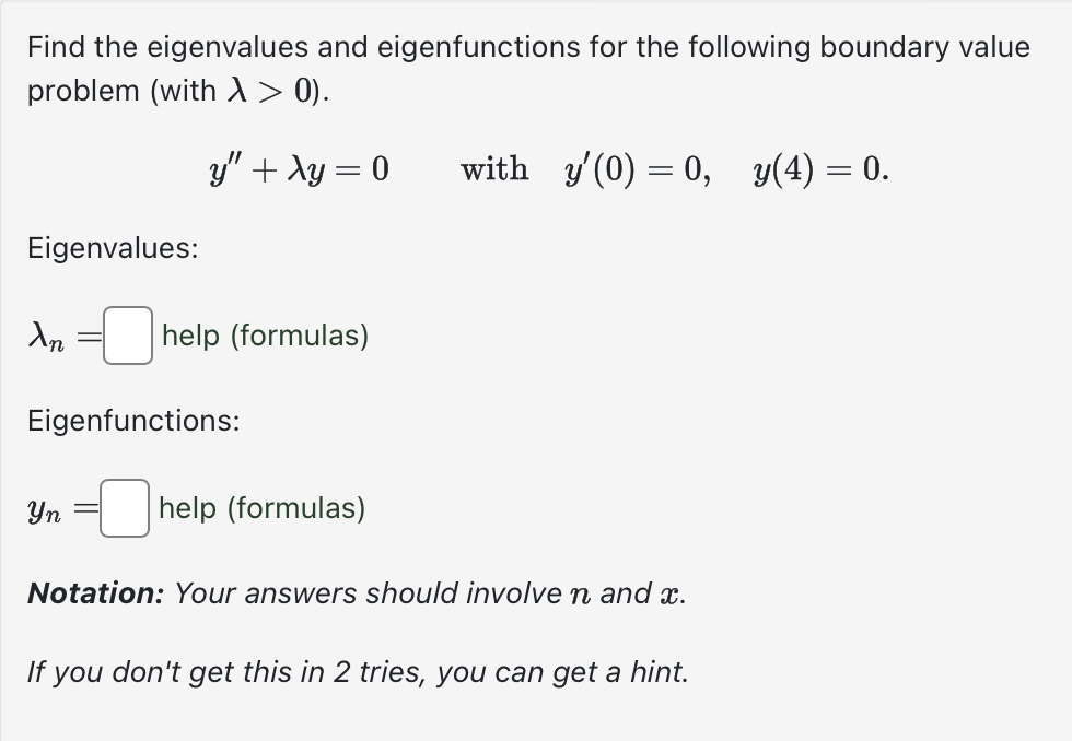 Solved Find the eigenvalues and eigenfunctions for the | Chegg.com