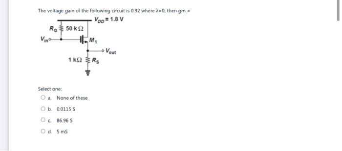 Solved The voltage gain of the following circuit is 0.92 | Chegg.com