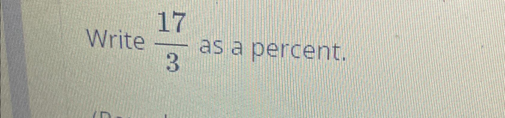 solved-write-173-as-a-percent-chegg