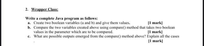 Solved 2. Wrapper Class: Write a complete Java program as | Chegg.com