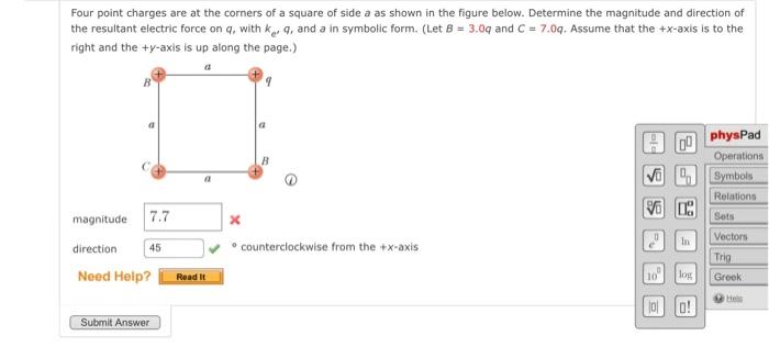 Solved Four Point Charges Are At The Corners Of A Square Of | Chegg.com